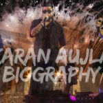 Karan Aujla performing live on stage with fireworks in the background, featuring a stylish collage design for Karan Aujla Biography.