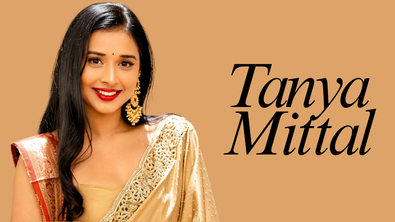 Tanya Mittal