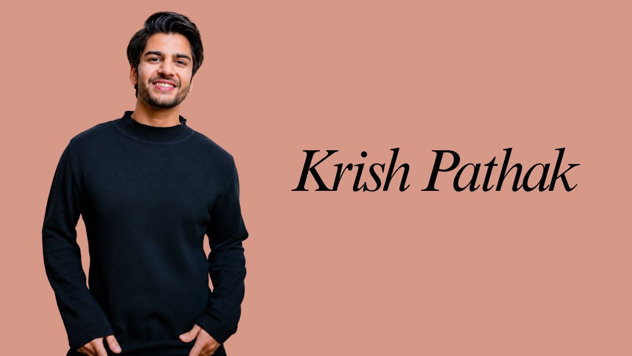 Krish Pathak: The Self-Made Actor Who Found Love, Fame, and His Own Path