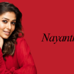 Nayanthara Biography 2026: Age, Husband, Movies, Net Worth & More