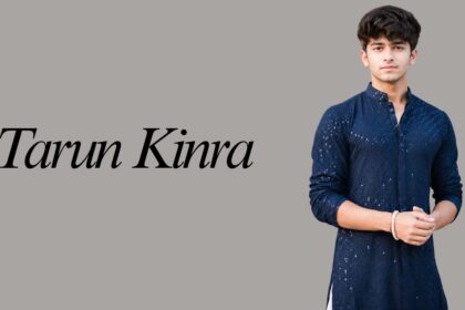 Tarun Kinra Biography 2026: Age, Height, Net Worth, Family & Career