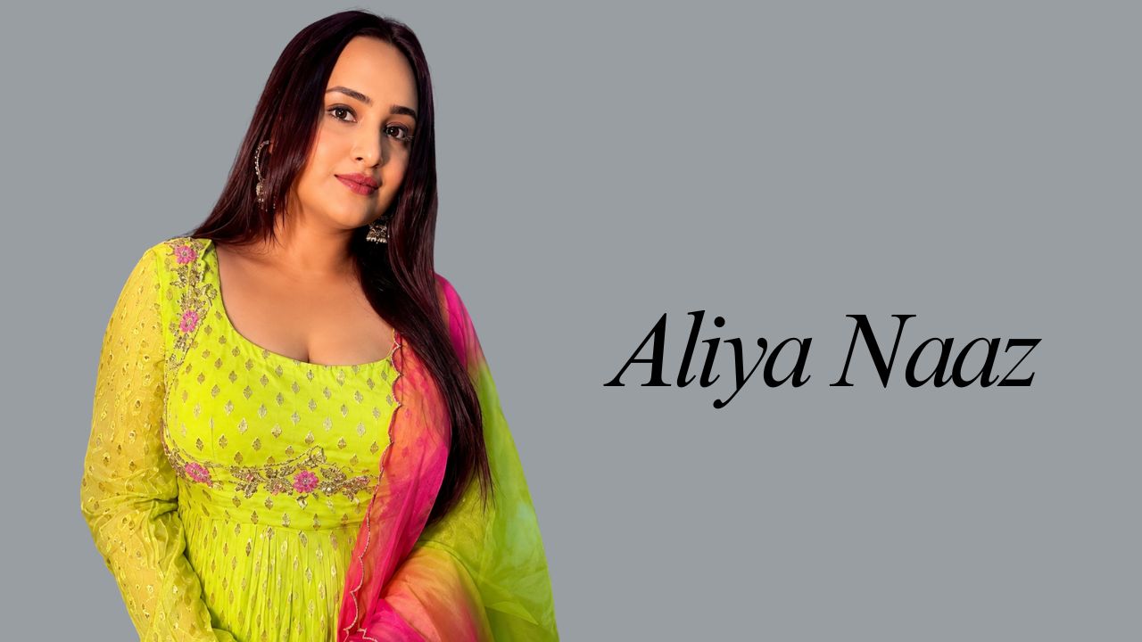 Aliya Naaz: Biography, Age, Web Series, Net Worth & More