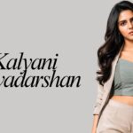 Kalyani Priyadarshan: The Architect Who Became Mollywood's First Female Superhero