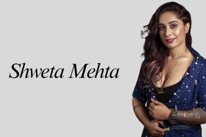 Shweta Mehta: Biography, Age, Husband, Roadies, Net Worth, Career & More