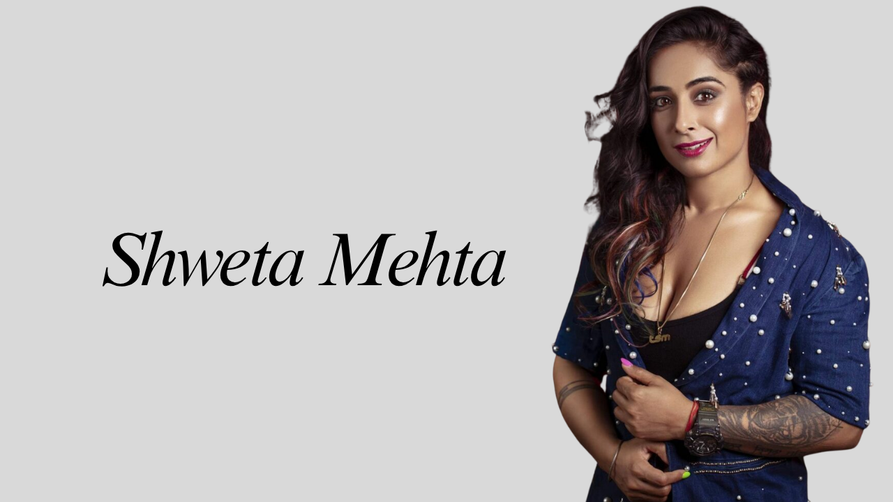 Shweta Mehta: Biography, Age, Husband, Roadies, Net Worth, Career & More