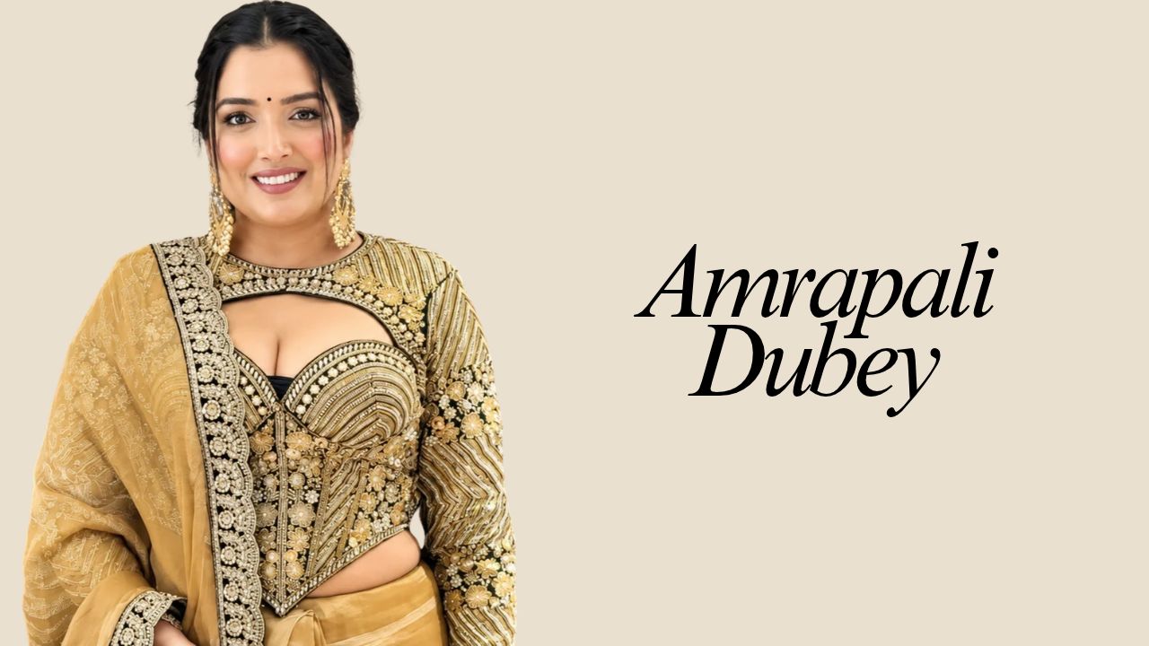 Amrapali Dubey: The Unmarried Queen of Bhojpuri Cinema
