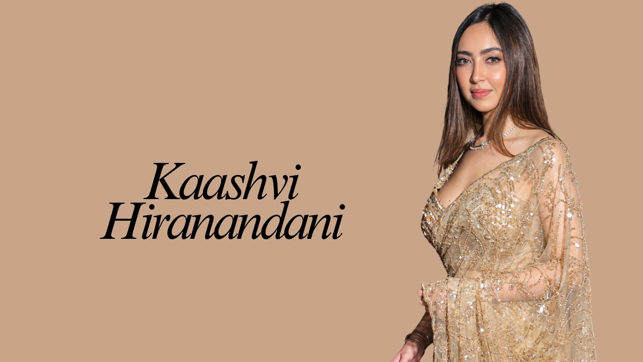 Kaashvi Hiranandani Biography: Age, Net Worth & Career