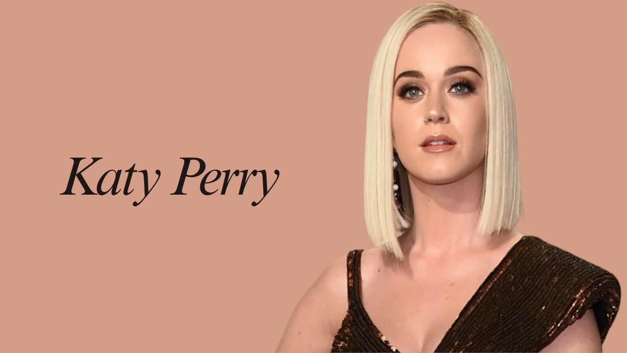 Katy Perry Biography: Age, Net Worth, Boyfriend, Daughter & Career