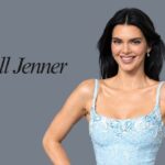 Kendall Jenner Biography: Age, Height, Net Worth, Boyfriend, Family & Career