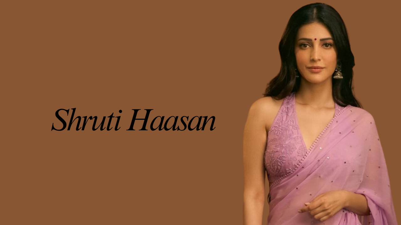 Shruti Haasan: Biography, Age, Net Worth, Family, Movies & More